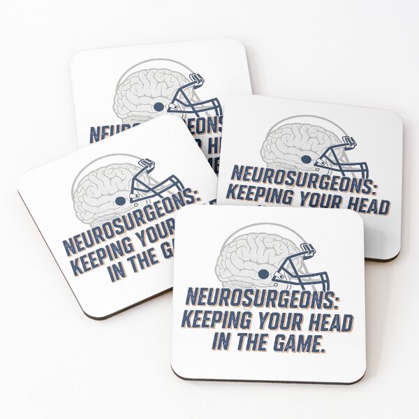 Item preview, Neurosurgeons: Keeping Your Head in the Game | Medical Humor & Surgeon Pride designed and sold by CuteDesignables.