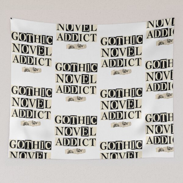 Item preview, Gothic Novel Addict Ransom Note Aesthetic Reader Quote Dark Academia Bookworm designed and sold by raedattia.
