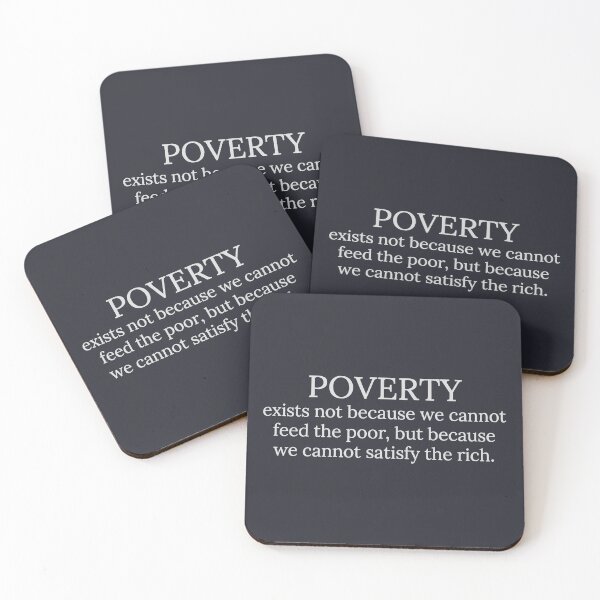 Item preview, Poverty Exists Not Because We Cannot Feed The Poor designed and sold by HowToCanadian.