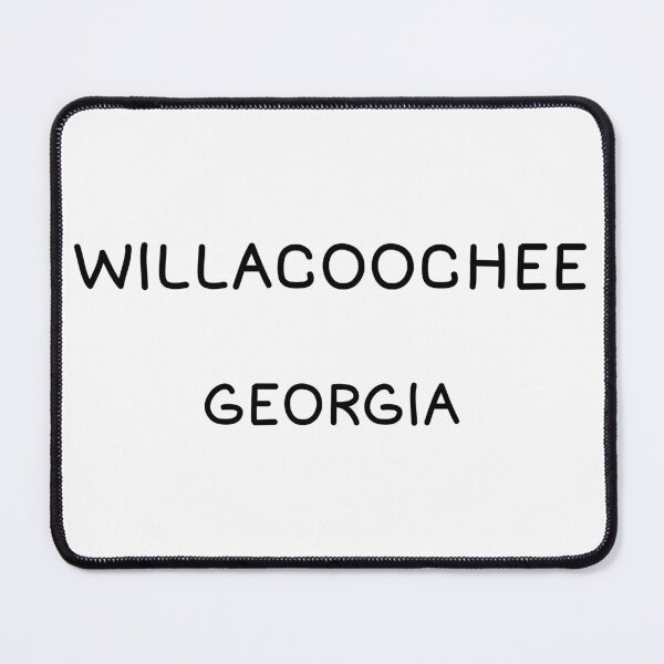 Item preview, Willacoochee, Georgia, Willacoochee GA, Willacoochee Georgia designed and sold by MoMidoStore.