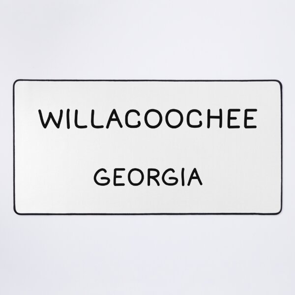 Item preview, Willacoochee, Georgia, Willacoochee GA, Willacoochee Georgia designed and sold by MoMidoStore.