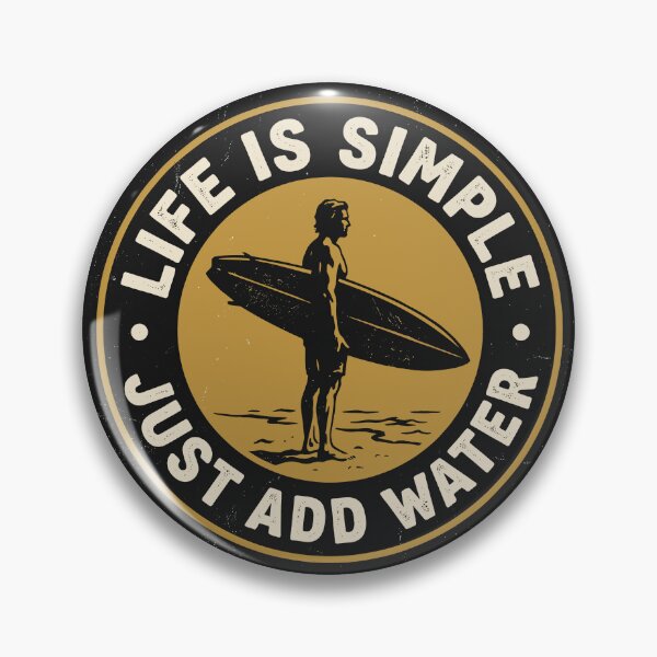Item preview, Life Is Simple Just Add Water Surf designed and sold by Digital Art Works Hub.