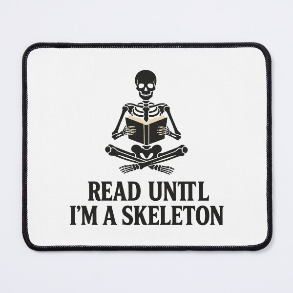 Item preview, Read Until I'm A Skeleton Funny Reading Quote Skeleton Bookworm Booktok Aesthetic designed and sold by raedattia.