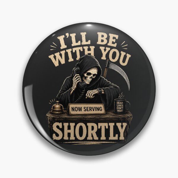 Item preview, I'll Be With You Shortly designed and sold by rygenr8.