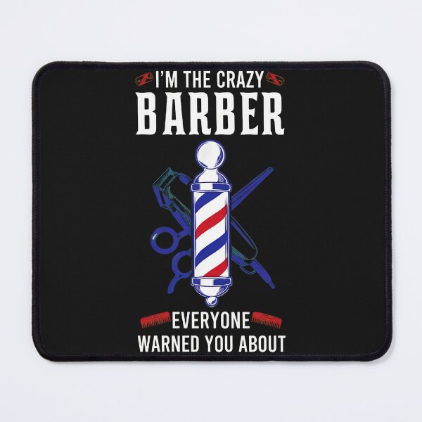 Item preview, Crazy Barber Funny Hairdresser Gift designed and sold by lauvjdxks.