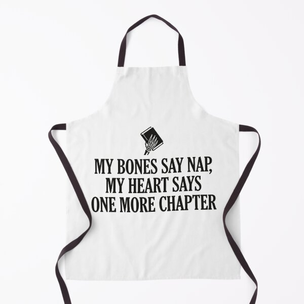 Item preview, My Bones Say Nap My Heart Says One More Chapter Funny Bookish Skeleton Quote Reader Aesthetic designed and sold by raedattia.