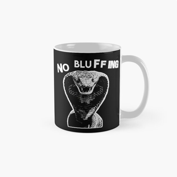 Item preview, No Bluffing Cobra Warning designed and sold by weirdove.
