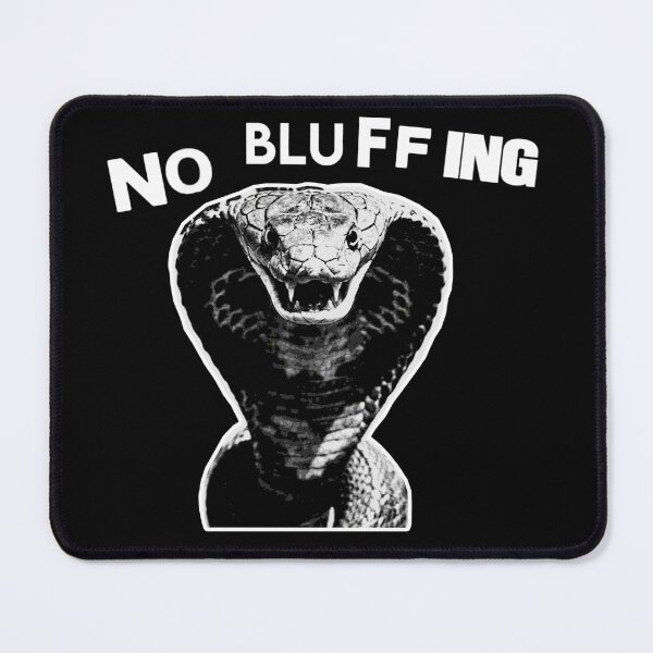 Item preview, No Bluffing Cobra Warning designed and sold by weirdove.