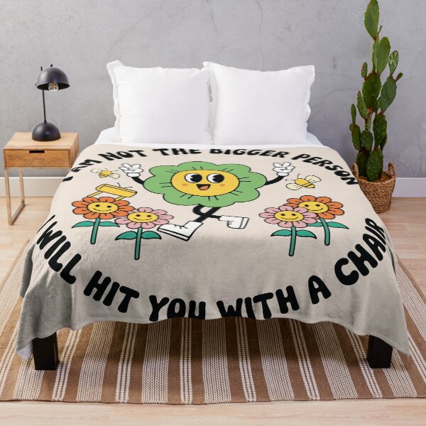 Item preview, I Am Not The Bigger Person I Will Hit You With A Chair designed and sold by BrownHorse90s.