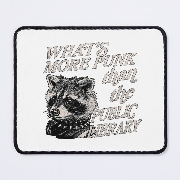 Item preview, Whats more punk than the public library, Support Public Libraries designed and sold by dariakustocr.