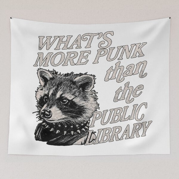 Item preview, Whats more punk than the public library, Support Public Libraries designed and sold by dariakustocr.