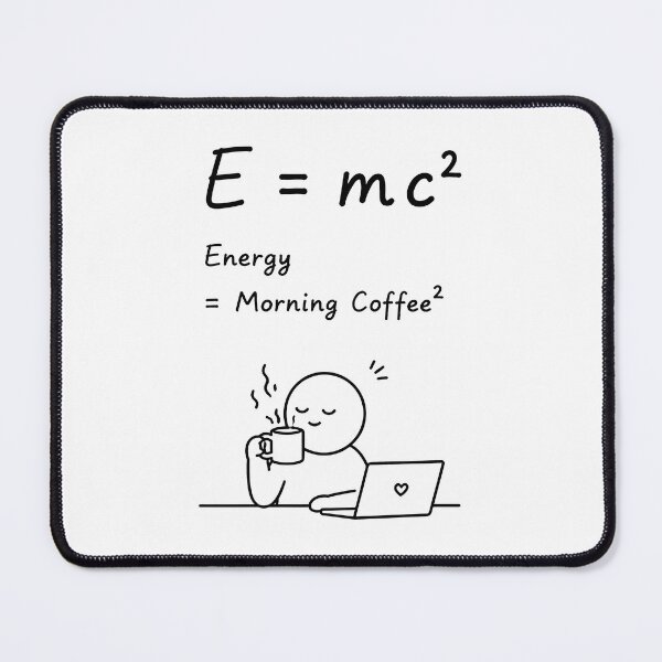 Item preview, Energy Equals Morning Coffee Equation designed and sold by ianm1028.
