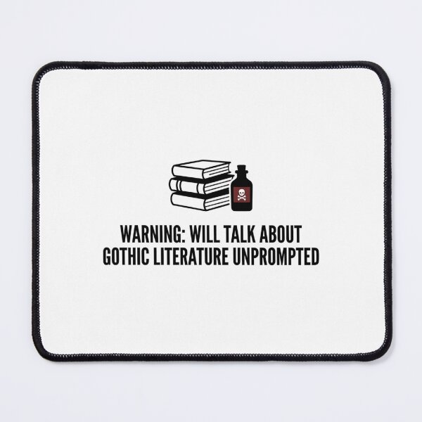 Item preview, Warning Will Talk About Gothic Literature Unprompted Funny Reader Quote Dark Academia Aesthetic designed and sold by raedattia.