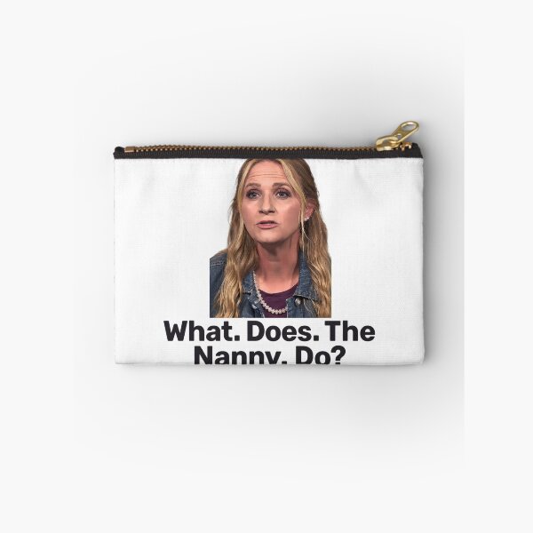 Item preview, What does the Nanny do designed and sold by dariakustocr.