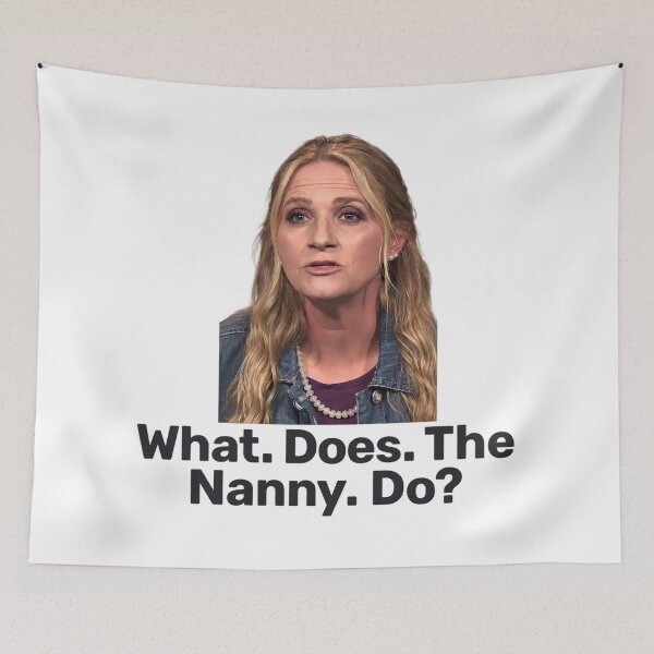 Item preview, What does the Nanny do designed and sold by dariakustocr.