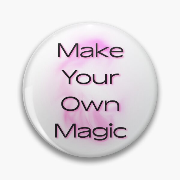 Item preview, Make Your Own Magic Inspirational Quote designed and sold by jianina-alondra.