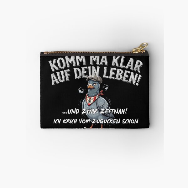 Item preview, Get a grip on your life - Annoyed Ruhr area pigeon saying designed and sold by Jawoahl.