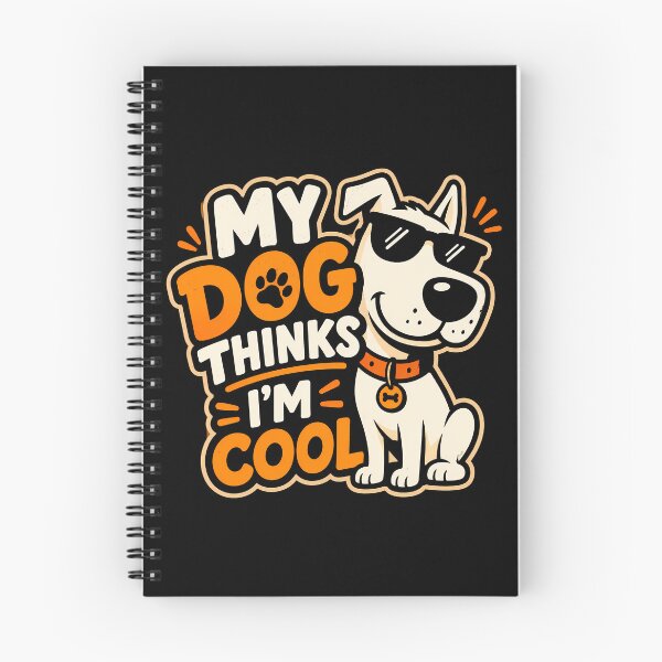 Item preview, My Dog Thinks I'm Cool Fun Dog Lover Design designed and sold by rafaeltto.
