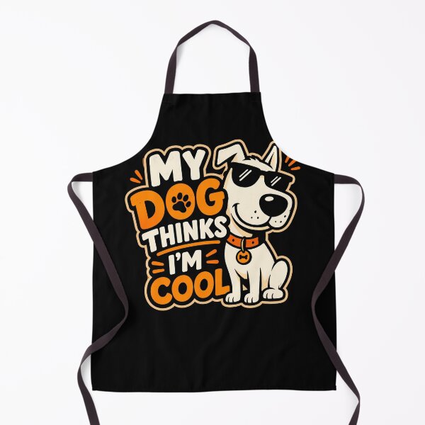 Item preview, My Dog Thinks I'm Cool Fun Dog Lover Design designed and sold by rafaeltto.