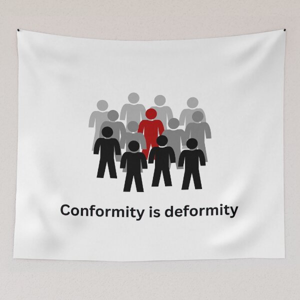 Item preview, Conformity is deformity designed and sold by Tribal--Dreams.