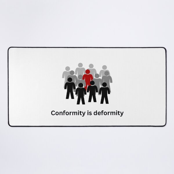 Item preview, Conformity is deformity designed and sold by Tribal--Dreams.