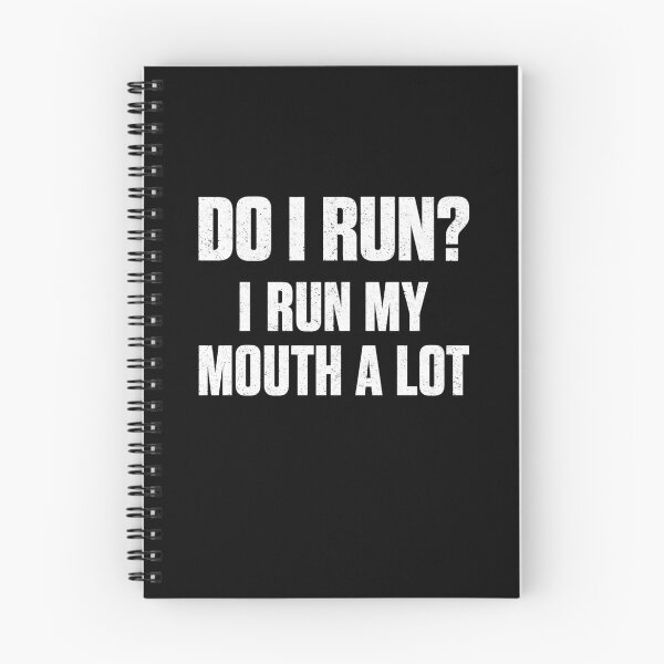 Item preview, Do I Run I Run My Mouth A Lot Running designed and sold by Randomera.