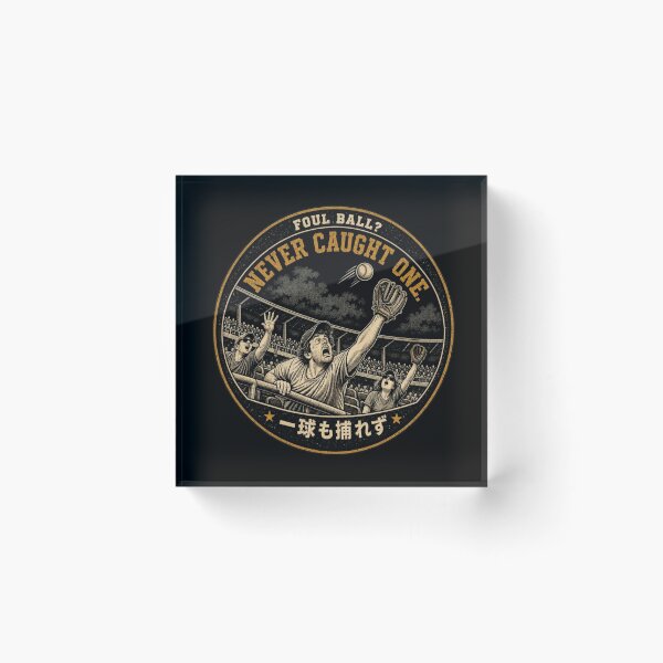 Item preview, Foul Ball Never Caught One 一球も捕れず – Funny Baseball Fan Vintage Badge Design designed and sold by Locker39.