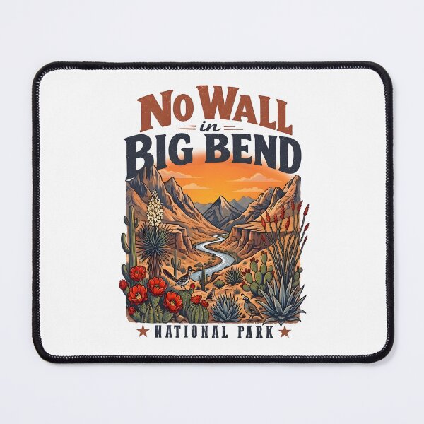 Item preview, No Wall in Big Bend National Park designed and sold by Aureliuszorp.