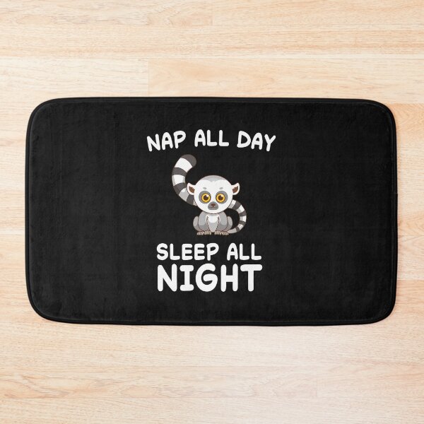 Item preview, Cute Lemur Nap All Day Sleep All Night Funny designed and sold by votoygmwd.