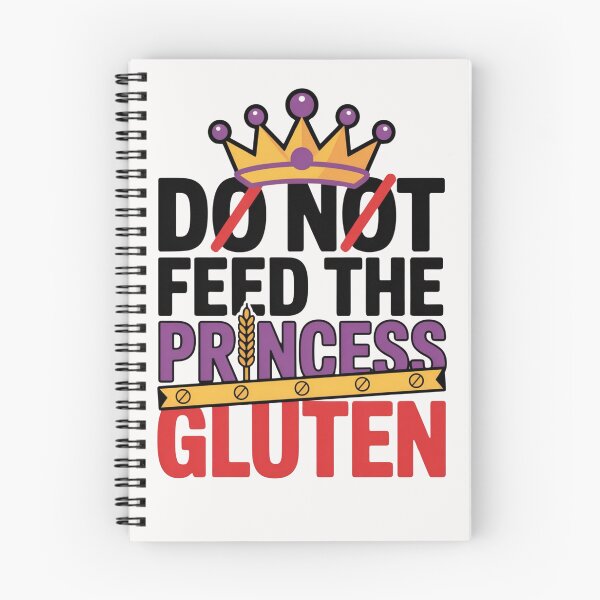 Item preview, Do Not Feed The Princess Gluten  designed and sold by ManiaGrania.