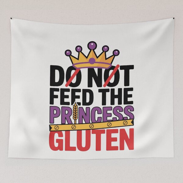 Item preview, Do Not Feed The Princess Gluten  designed and sold by ManiaGrania.
