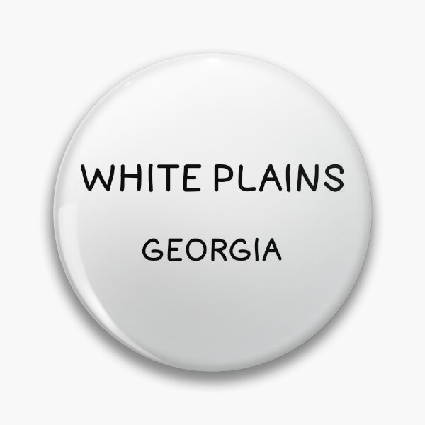 Item preview, White Plains , Georgia, White Plains GA, White Plains Georgia designed and sold by MoMidoStore.