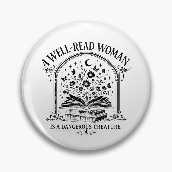 Item preview, A Well Read Woman Is A Dangerous Creature designed and sold by stevieroqers.