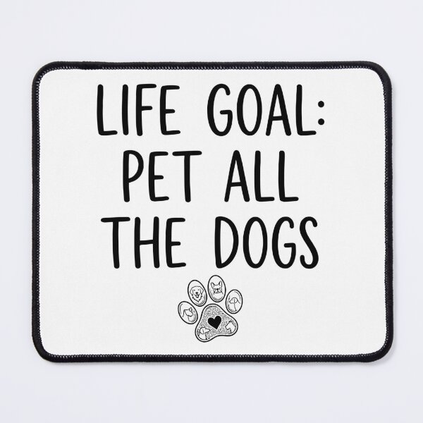 Item preview, Life Goal: Pet All The Dogs - Cute Line Art Dog Paw designed and sold by Shopeon Designs.
