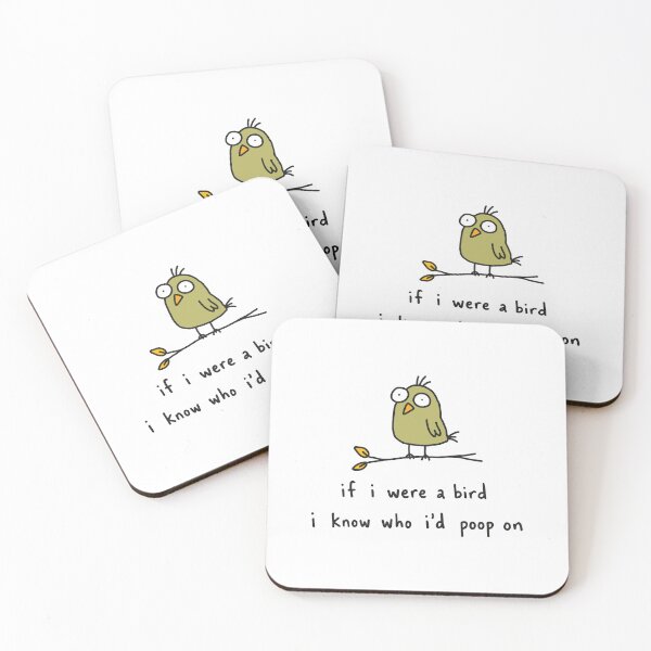 Item preview, If I were A Bird I Know Who I'd Poop On designed and sold by NQArtist.