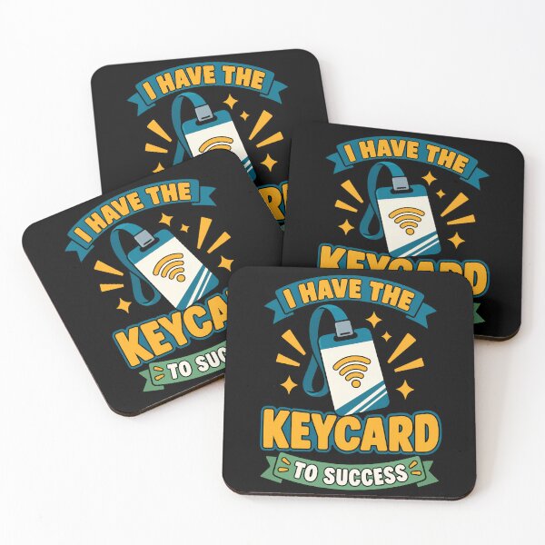 Item preview, I Have the Keycard to Success Funny Motivational Quote designed and sold by TeeTimeTreasure.