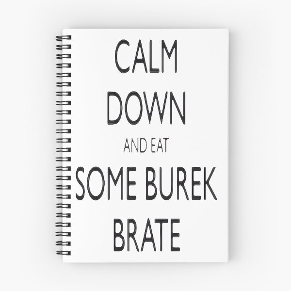 Item preview, Calm Down & Eat Burek Brate - Funny Balkan Food Sign LIMITED EDITION designed and sold by Dcoletheking.