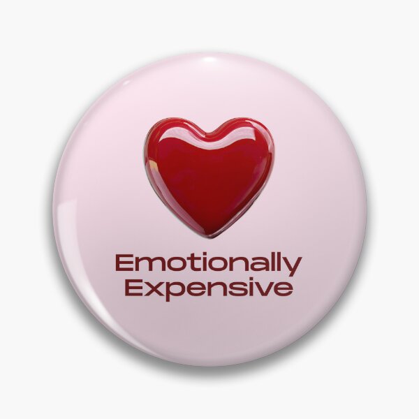 Item preview, Emotionally Expensive Funny Heart Quote designed and sold by jianina-alondra.
