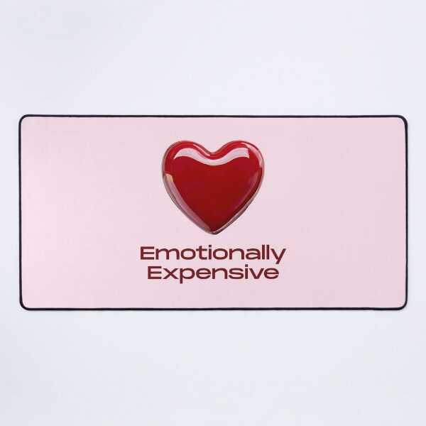 Item preview, Emotionally Expensive Funny Heart Quote designed and sold by jianina-alondra.