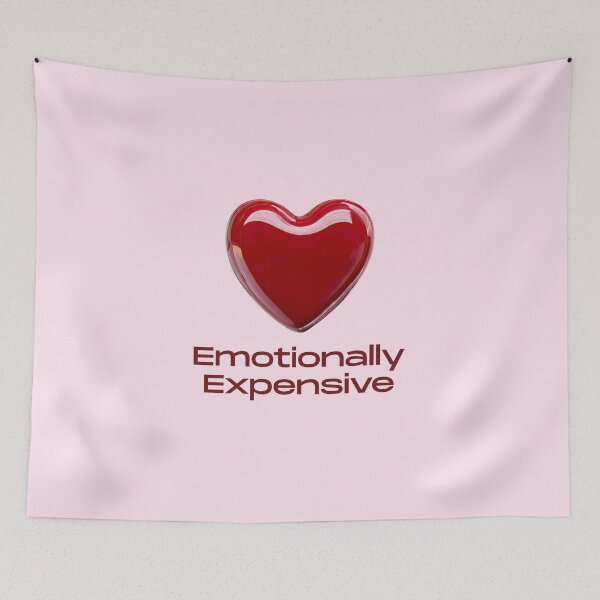 Item preview, Emotionally Expensive Funny Heart Quote designed and sold by jianina-alondra.