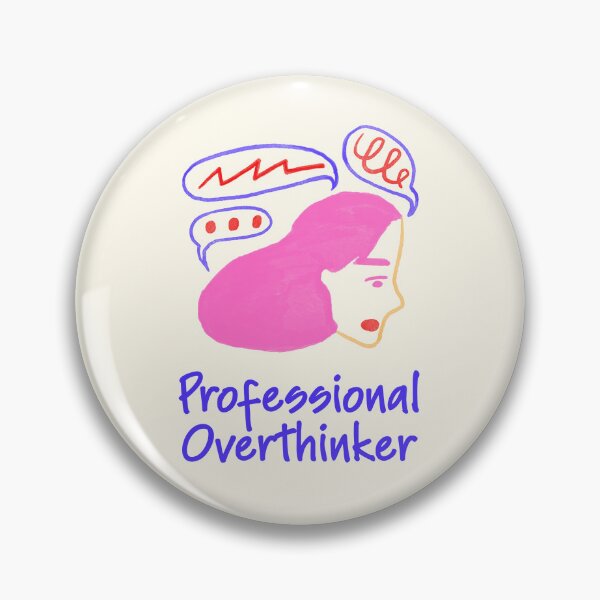 Item preview, Professional Overthinker Funny Mental Health Quote designed and sold by jianina-alondra.