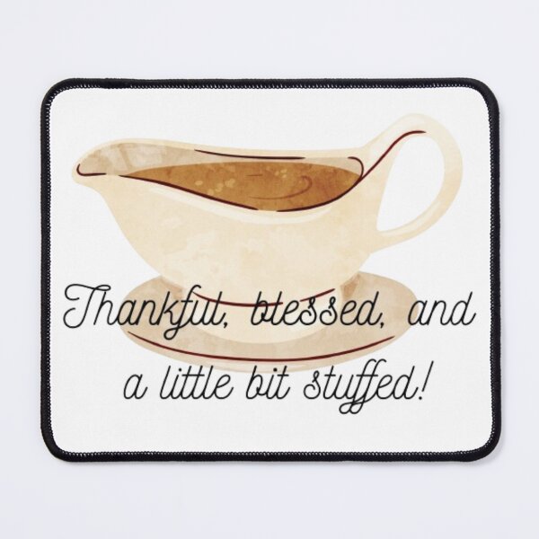 Item preview, Thankful Blessed Stuffed – Cute Thanksgiving Gravy Boat T‑Shirt Design designed and sold by EdgeSphere.