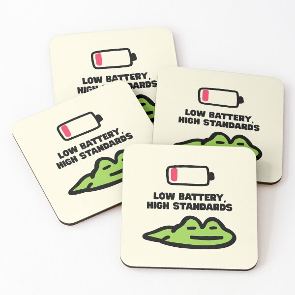 Item preview, Low Battery High Standards Funny Quote designed and sold by jianina-alondra.
