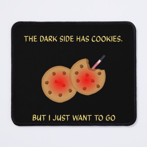 Item preview, Dark Side Has Cookies But I Want To Sleep Star Wars Parody designed and sold by Mircea786.