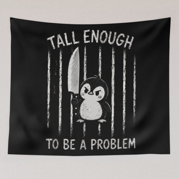 Item preview, Tall-Enough-To-Be-A-Problem designed and sold by TheresanGrano.