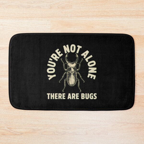 Item preview, You're Not Alone Funny Beetle Bugs Insect designed and sold by Joelliaopez.