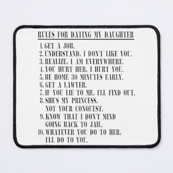 Item preview, Dad'S Rules For Dating My Daughter - Funny Gift PERFECT GIFT FOR YOU AND FRIENDS designed and sold by Justin Freeman.