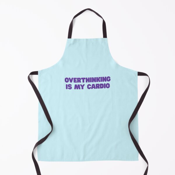 Item preview, Overthinking Is My Cardio Funny Quote designed and sold by jianina-alondra.