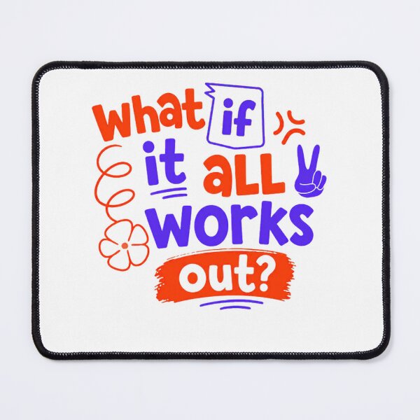 Item preview, What If It All Works Out? Motivational Positive Inspiration Mindset designed and sold by Star3NowForMe.