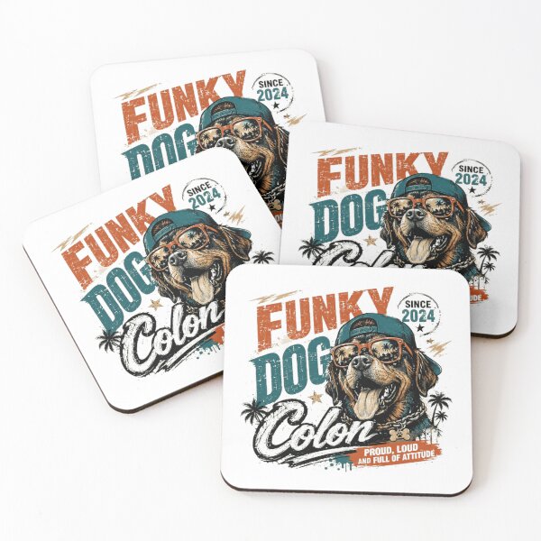 Item preview, Funky Dog Colón Since 2024 Proud Loud And Full Of Attitude Dog Owner Pet Canine designed and sold by Star3NowForMe.
